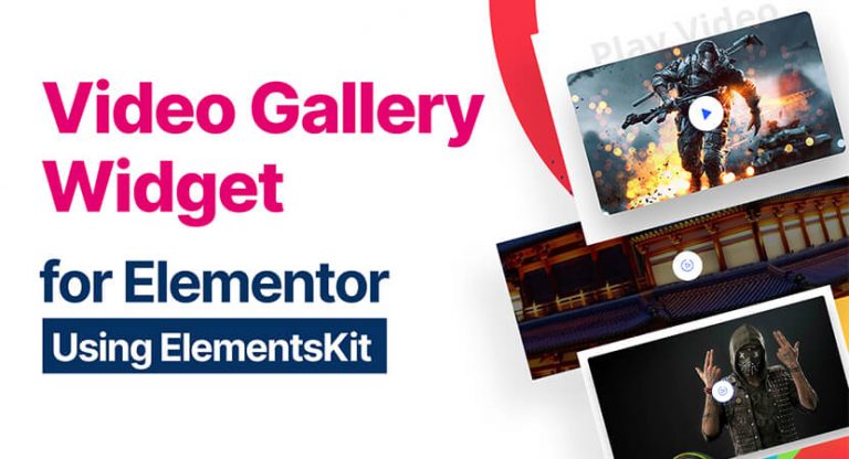 Elementor Video Gallery Widget | ElementsKit | All-in-one Addons