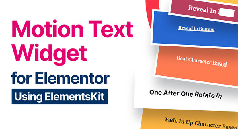 Elementor Motion Text Widget | ElementsKit | All-in-one Addons