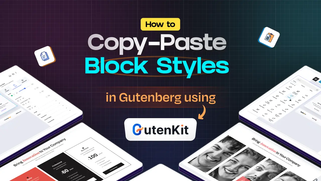 How to Copy and Paste Block Styles in Gutenberg | GutenKit