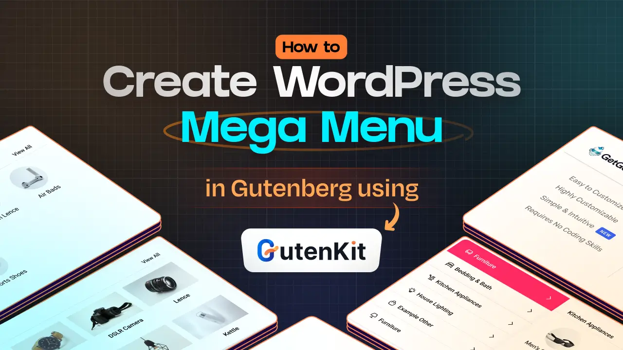 How to Create WordPress Mega Menu in Gutenberg Block | GutenKit