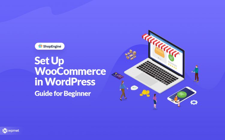 Set Up WooCommerce In Wordpress