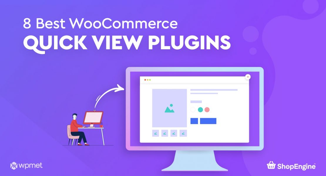 8 Best WooCommerce Quick View Plugins Banner