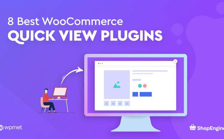 8 melhores banners de plug-ins de visualização rápida do WooCommerce