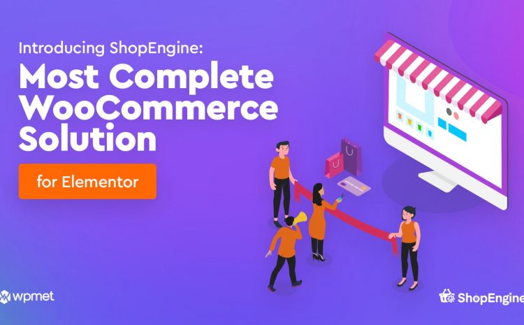 ShopEngine_Most_Complete_WooCommerce_Solution_for_Elementor