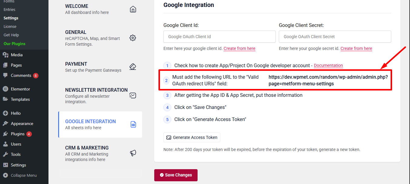 get the redirect URI inside your MetForm' s Google Sheet Integration settings.