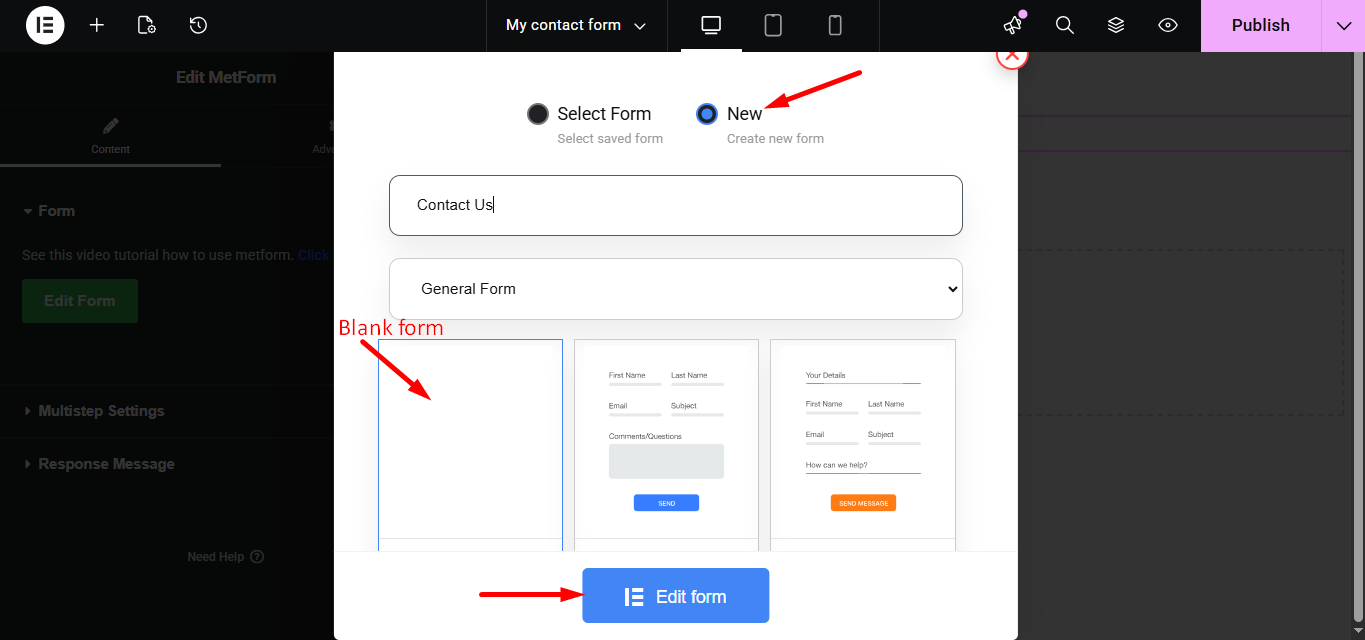 Choose the blank form template and click Edit form