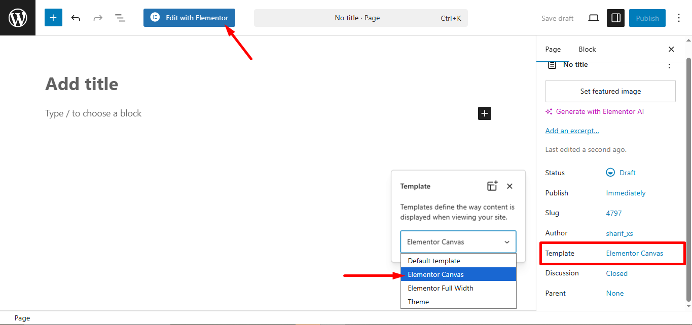 Select Elementor Canvas as the template and edit with Elementor