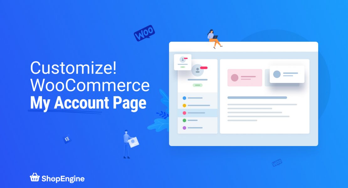 How to Customize my Account Dashboard with ShopEngine