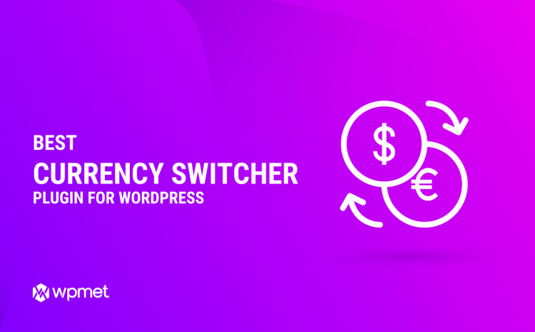 Currency Switcher Plugin til WordPress