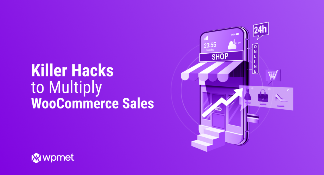 WooCommerce sales hacks to multiply your busines- Featured Image