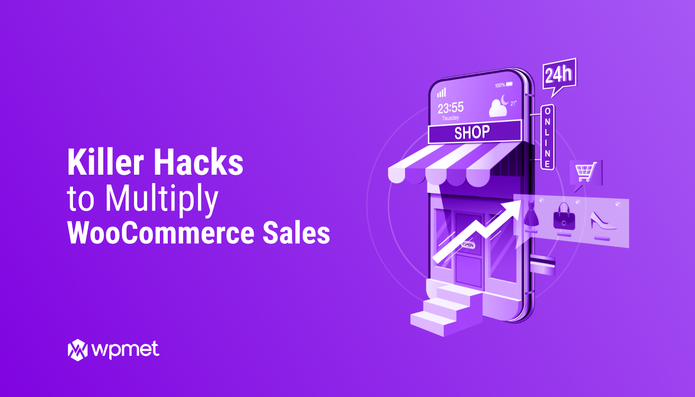 WooCommerce sales hacks to multiply your busines- Featured Image