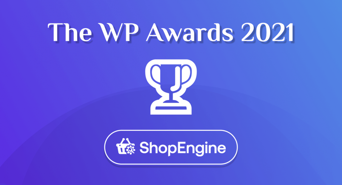 ShopEngine winner of the WP awards 2021