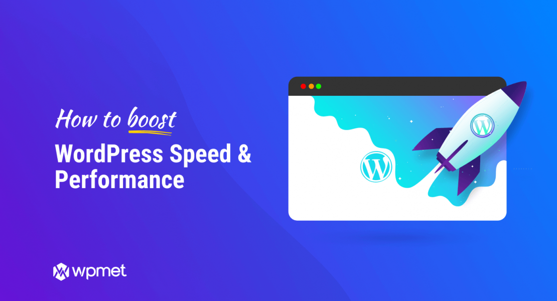 Boost WordPress Speed