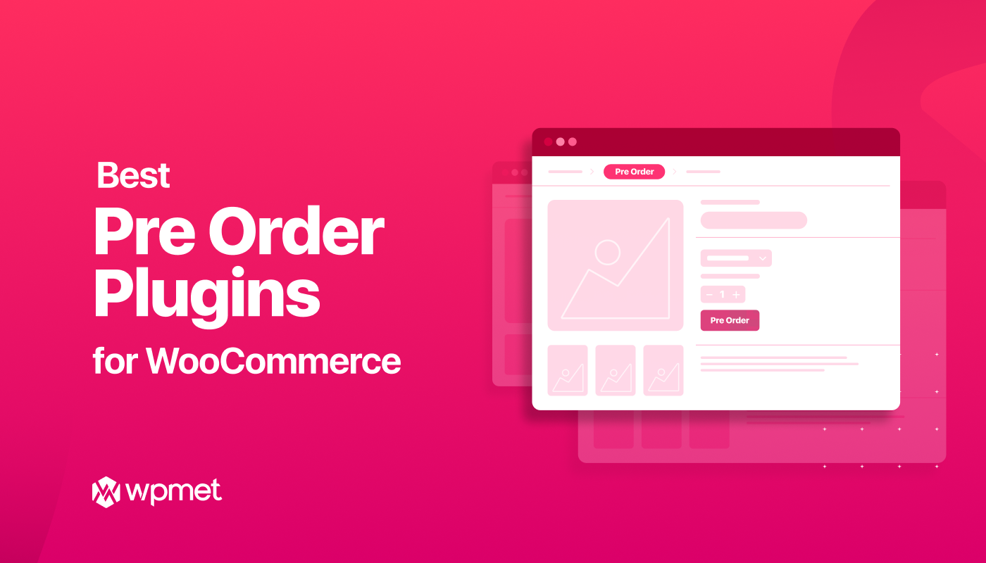 5-best-pre-order-plugins-for-woocommerce