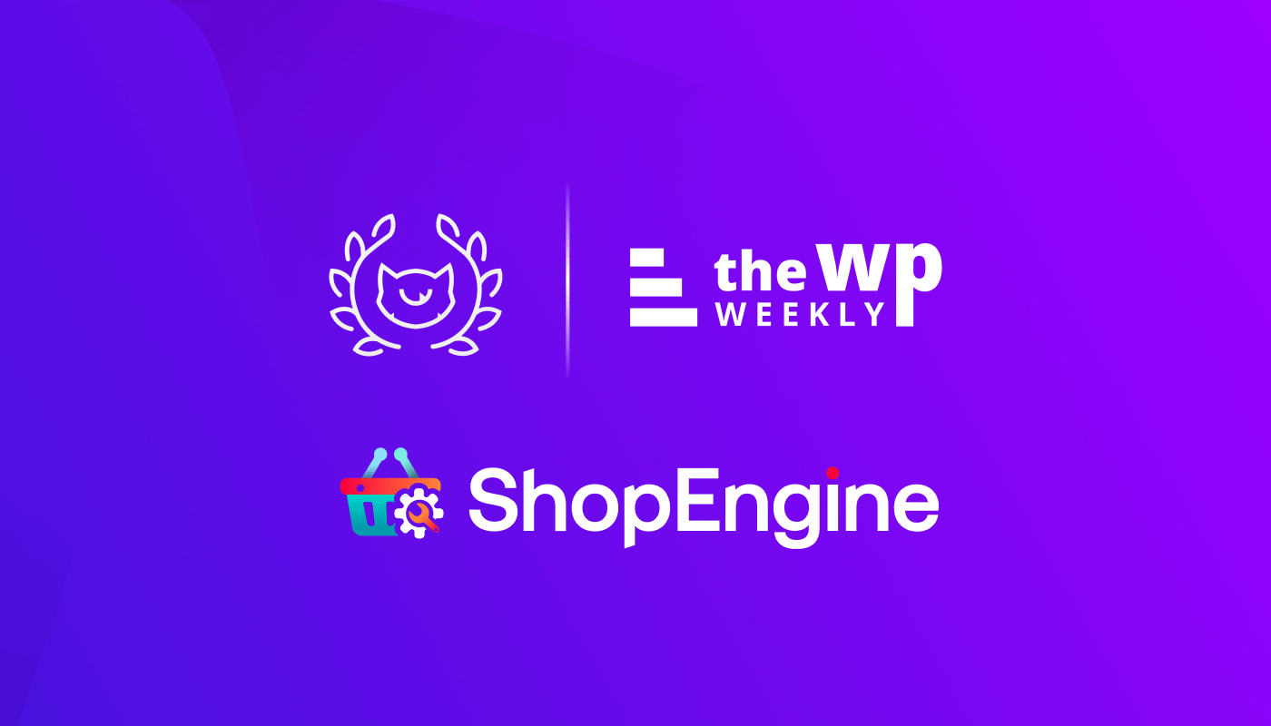 ShopEngine Wins The Monster Award & The WordPress Awards by The WP Weekly