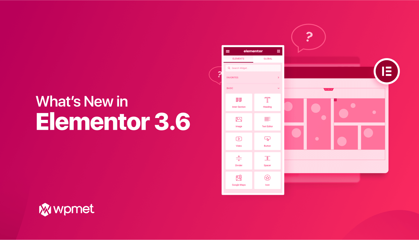 Elementor 3.6 review: New Features and Improvements of Elementor 3.6