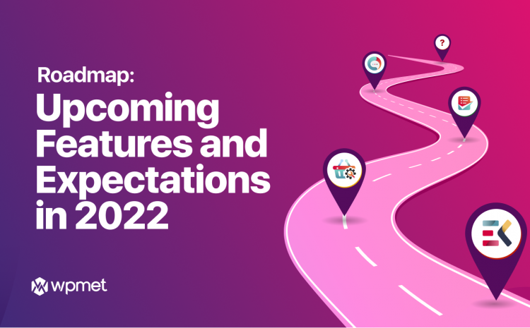wpmet-roadmap-2022