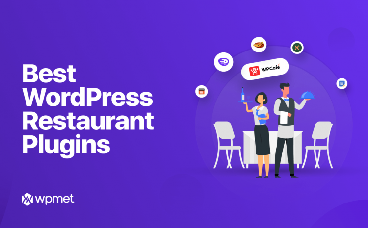 Los mejores complementos para restaurantes de WordPress.