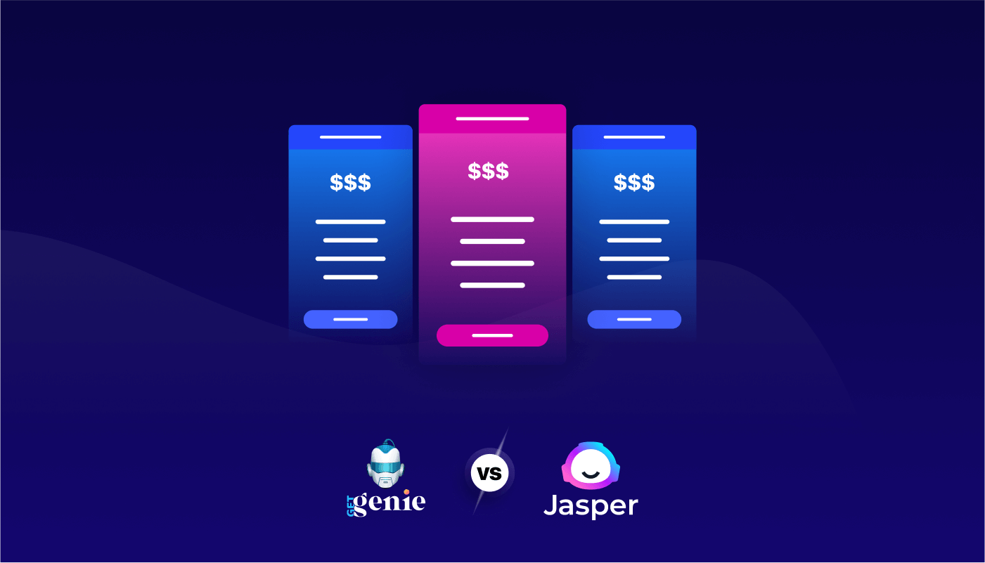 Pricing Jasper vs Getgenie AI