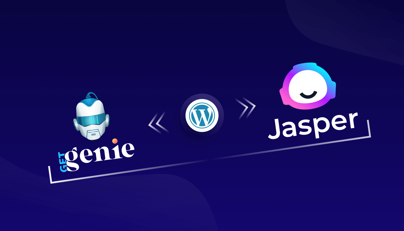 jasper vs getgenie - best AI writing assistant for wordpress