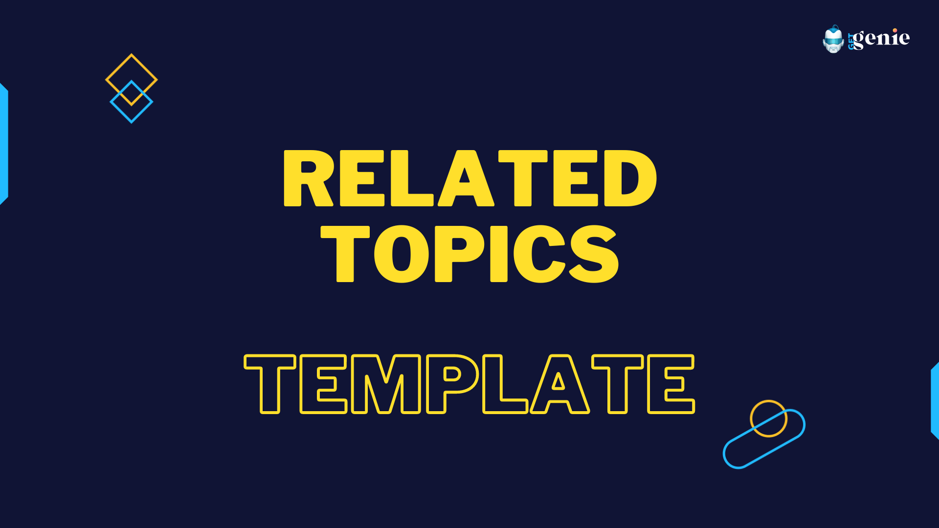 GetGenie - Your SEO and Content Assistant  - Related Topics Template - Wpmet, XpeedStudio