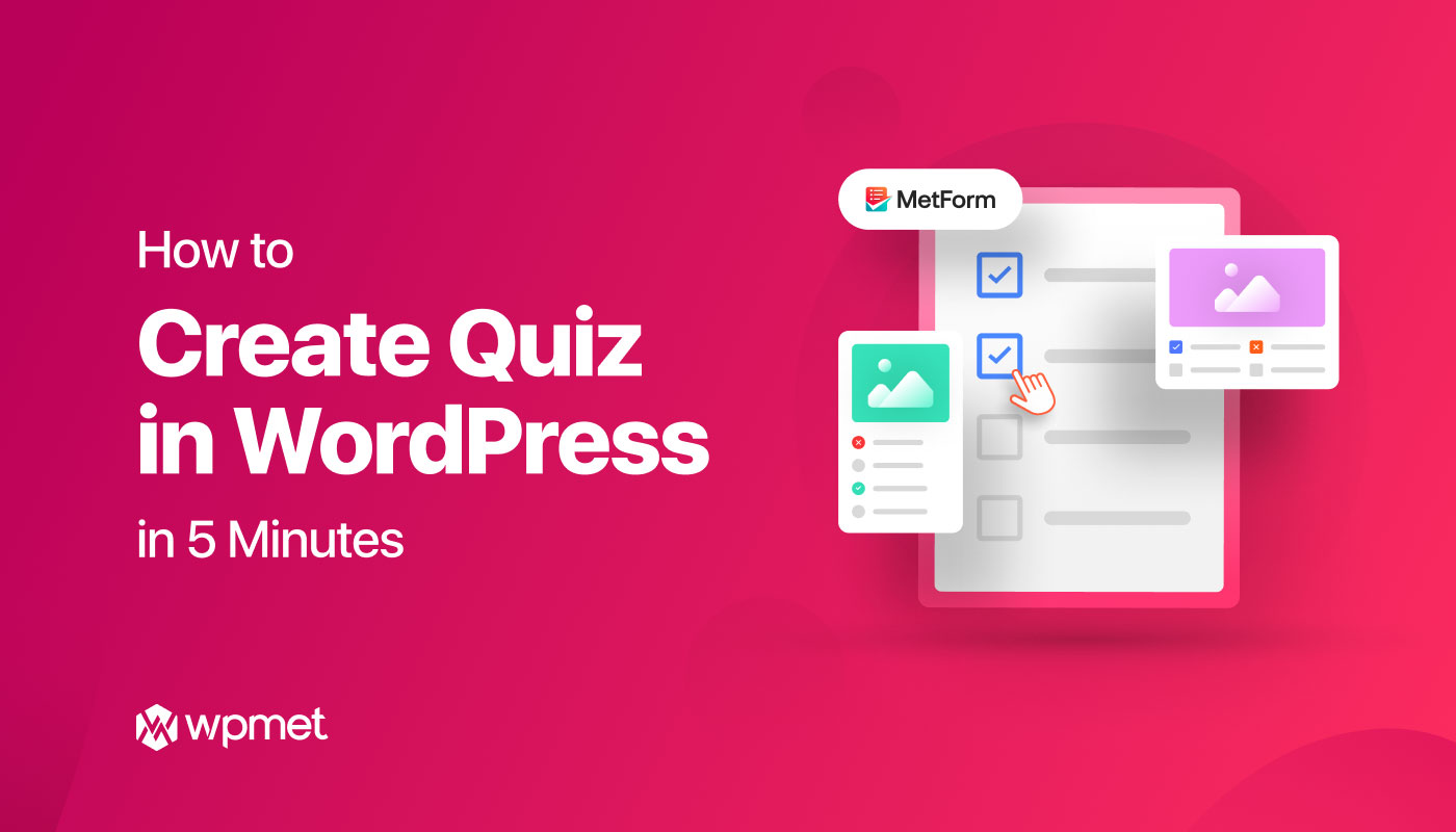 MetForm WordPress quiz builder