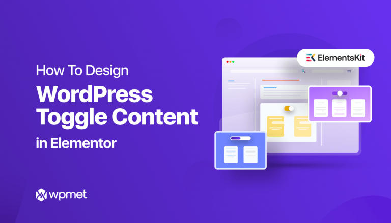 how-to-design-wordpress-toggle-content-in-elementor-wpmet