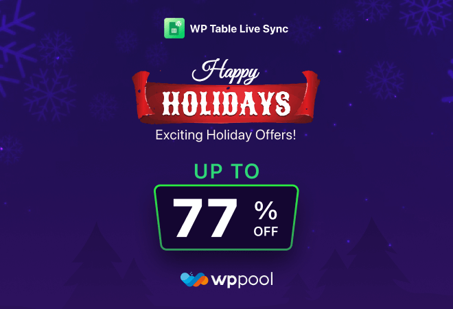 WP Table live sync - WordPress deals - holiday deals - new year deals - WordPress holiday deal