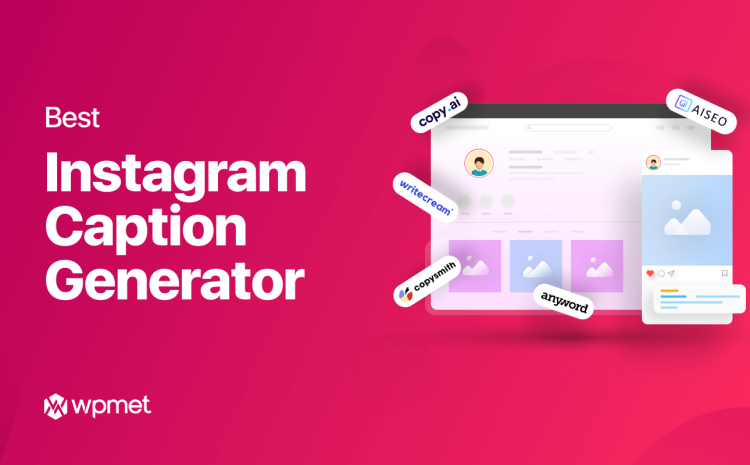 bedste generator for instagram-billedtekster