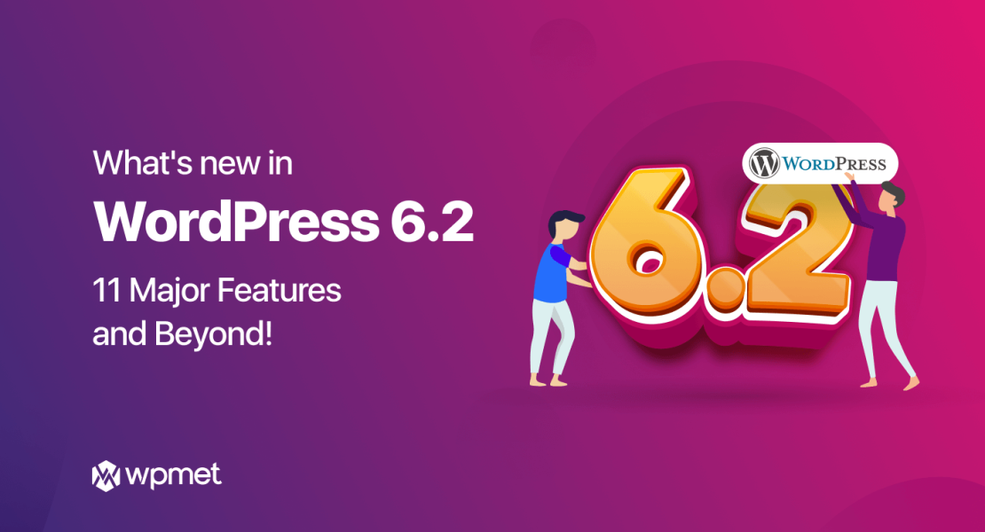 What's new in WordPress 6.2