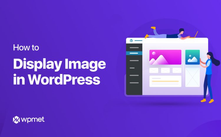 how to display images in WordPress