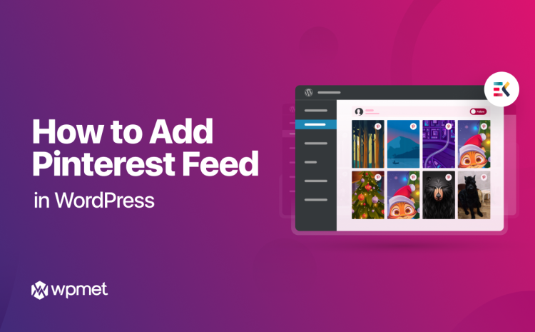How to add Pinterest feed in WordPress- Featured image