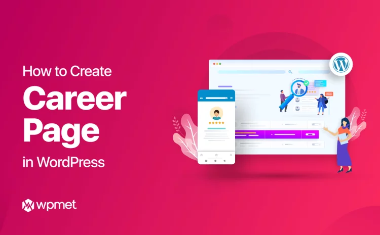 How to Create a Career Page on your WordPress Website