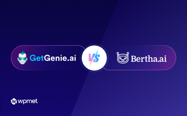 GetGenie vs Bertha: Which One Comes out on Top