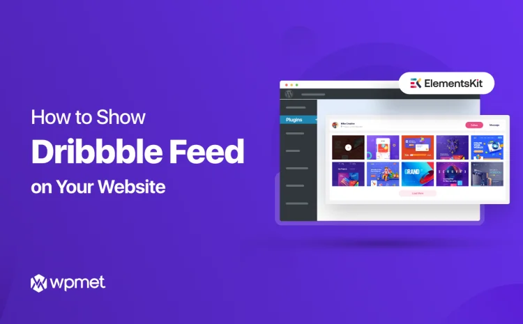 How To Show Dribbble Feed On Your Website In 7 Easy Steps 