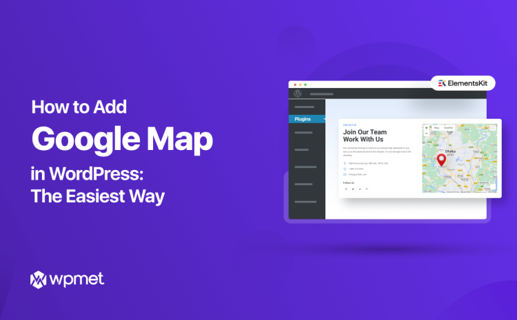 How to Add Google Maps in WordPress Site (The Easiest Way)