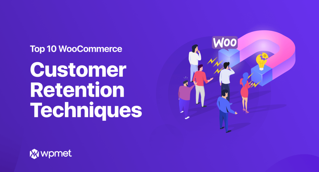 WooCommerce Customer Retention Techniques- Featured image