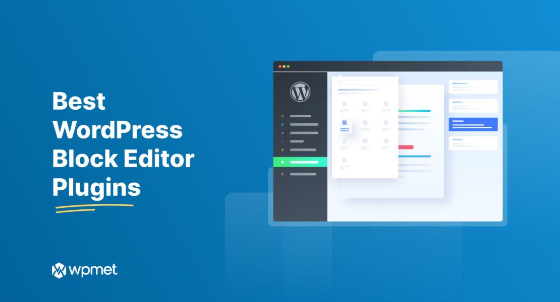 Best WordPress Block Editor Plugins