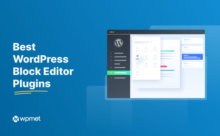 I migliori plugin per l'editor di blocchi WordPress
