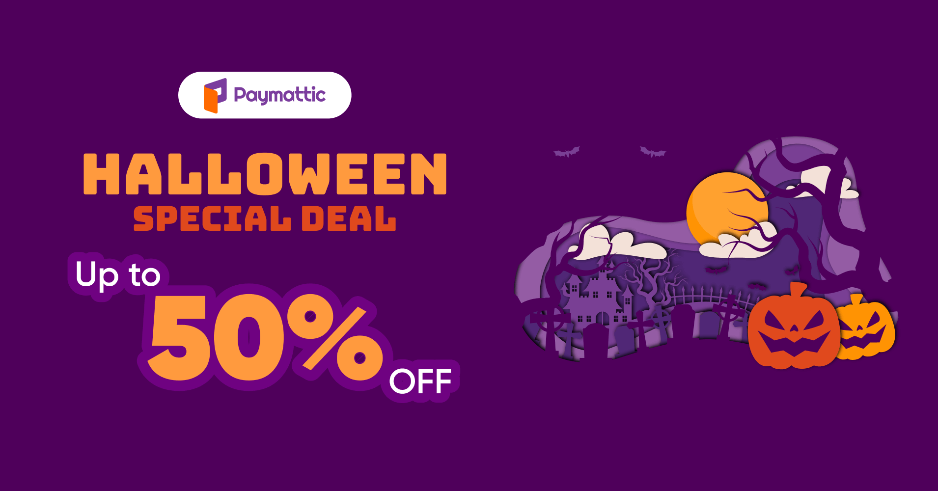 Paymattic halloween deal