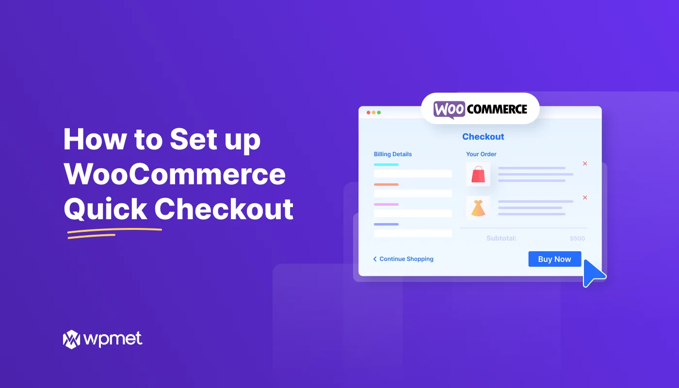 How to Set Up WooCommerce Quick Checkout (The Easy Way)