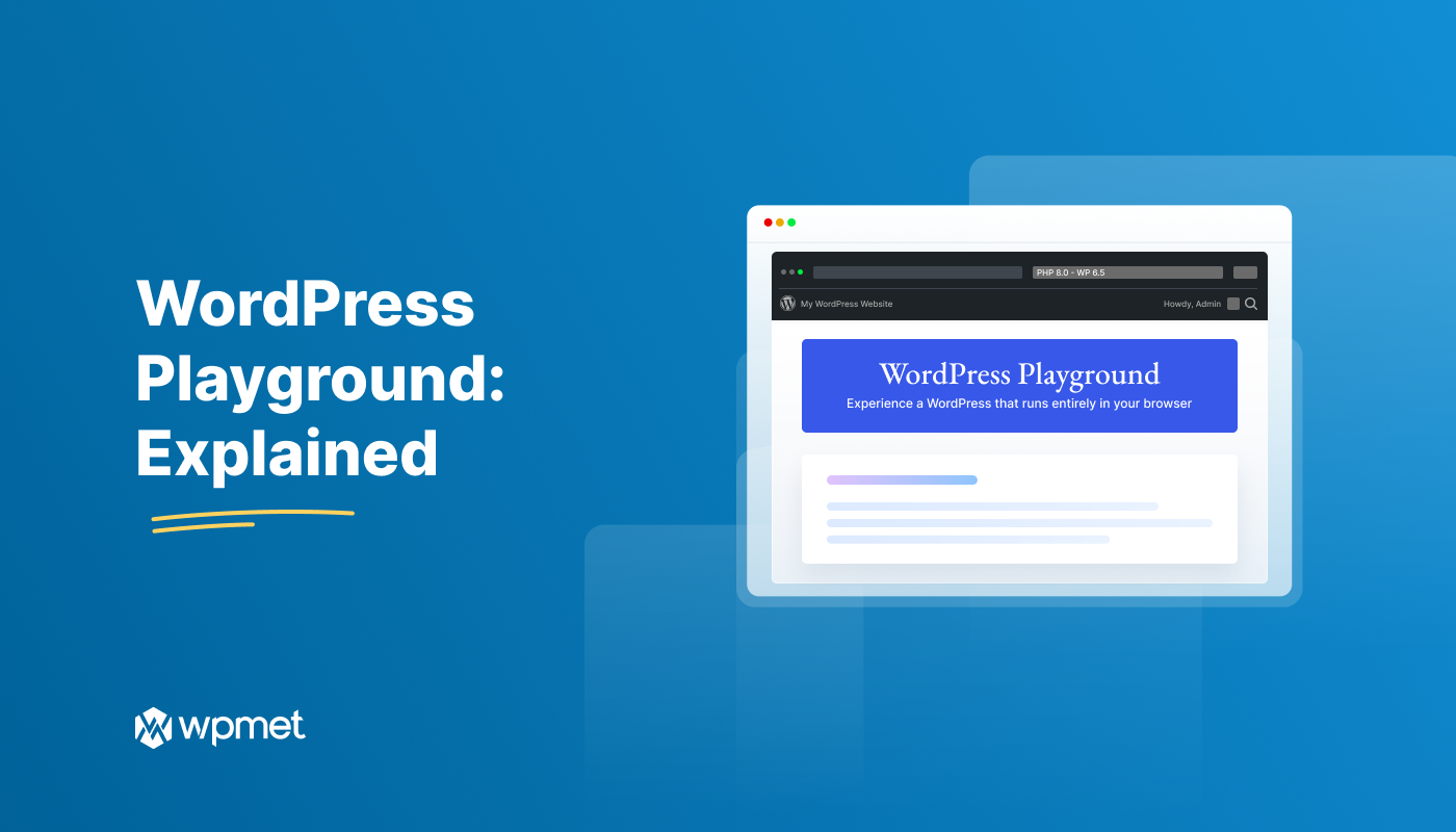 WordPress Playground Explained_ How We Use it at Wpmet