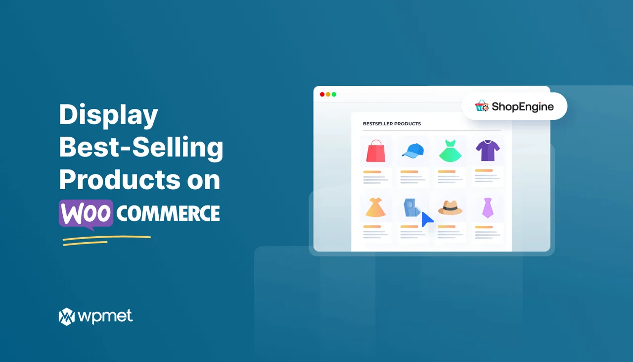 Come visualizzare i prodotti più venduti in WooCommerce!