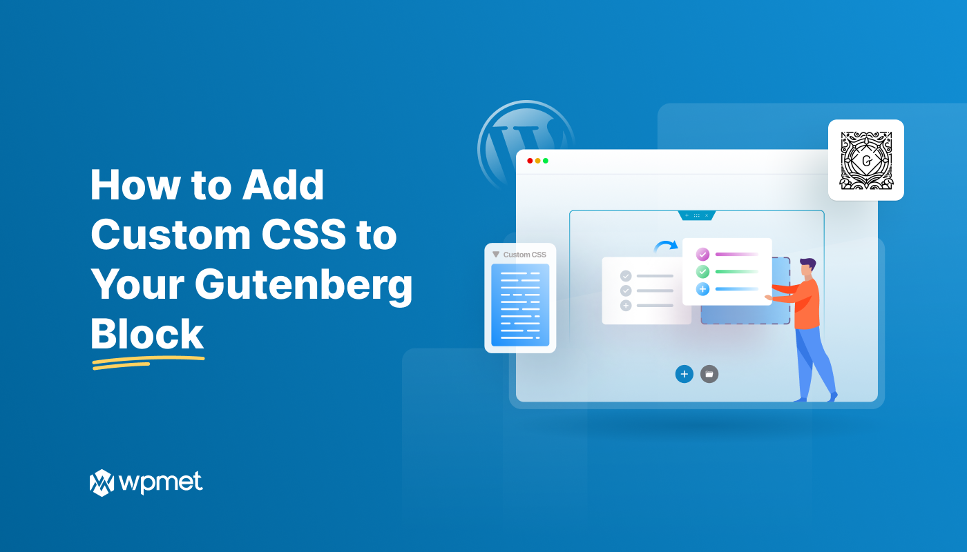 Como adicionar CSS personalizado ao seu bloco Gutenberg