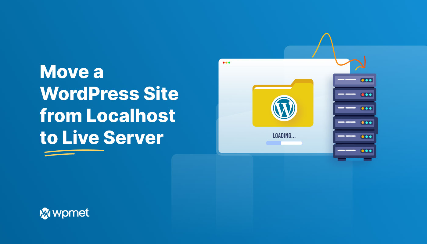 How to Move a Local WordPress Site to a Live Server