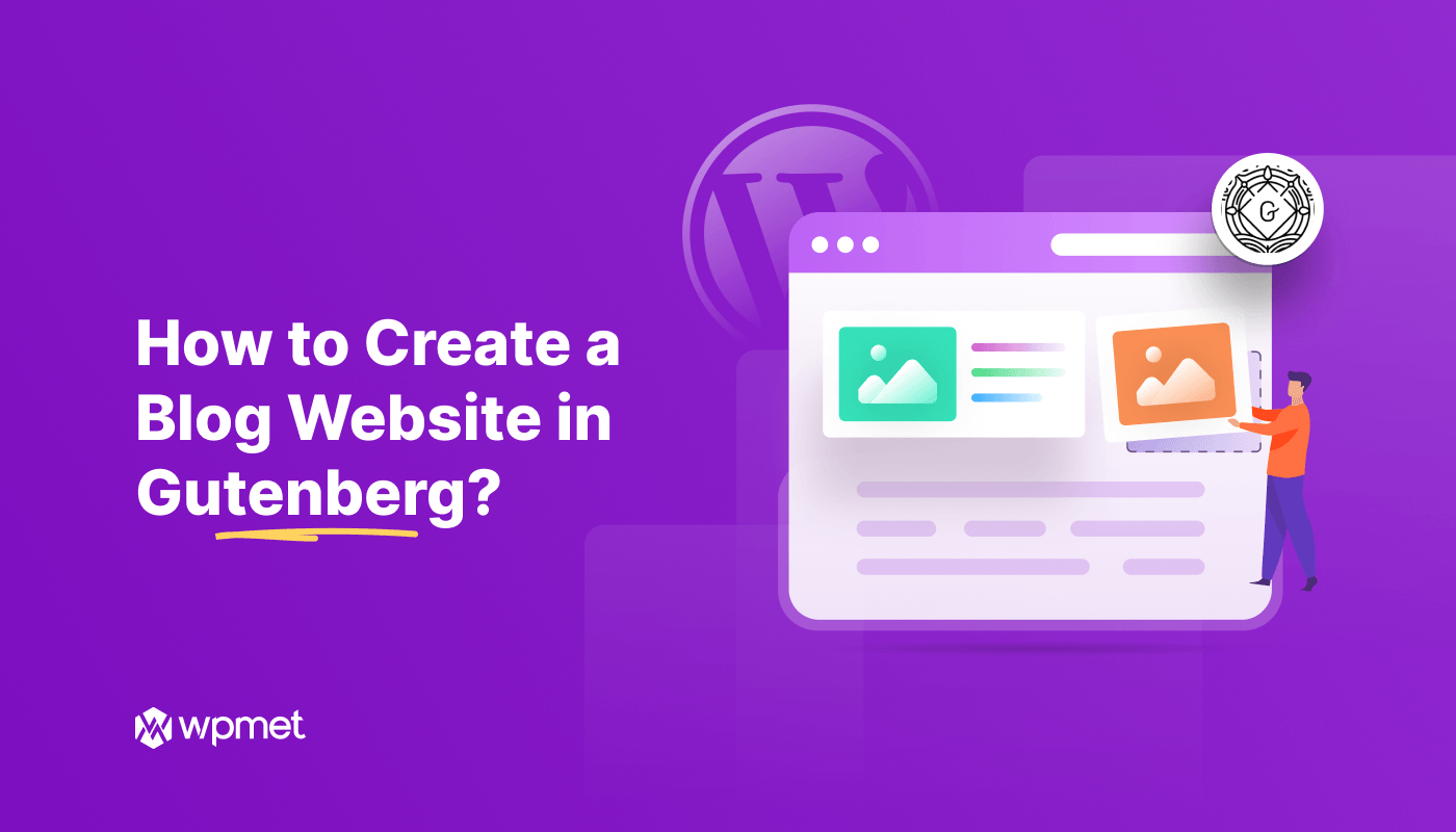 How to Create a Blog Website in Gutenberg_