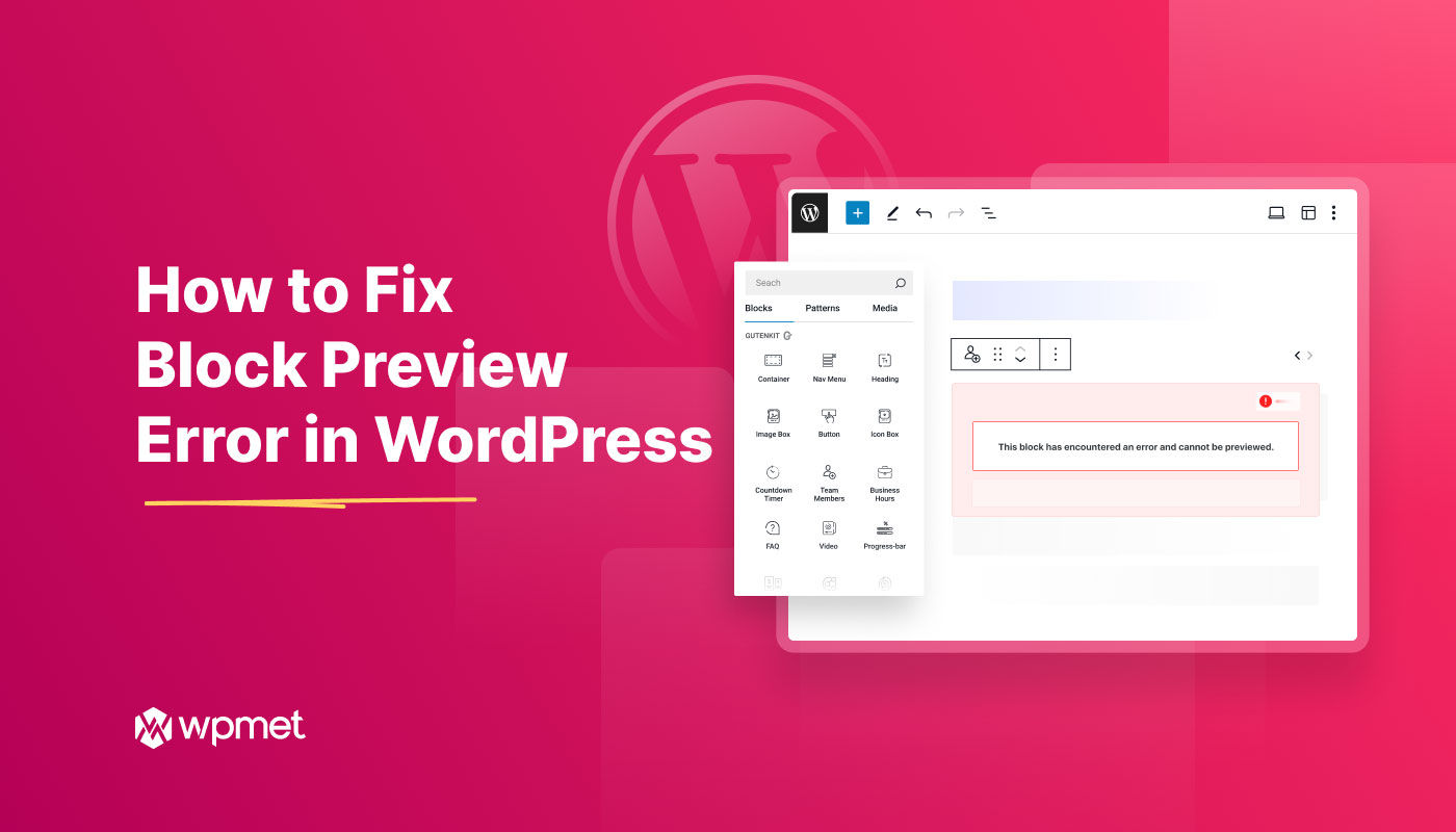 How-to-Fix&#8211;Block-Preview-Error-in-WordPress