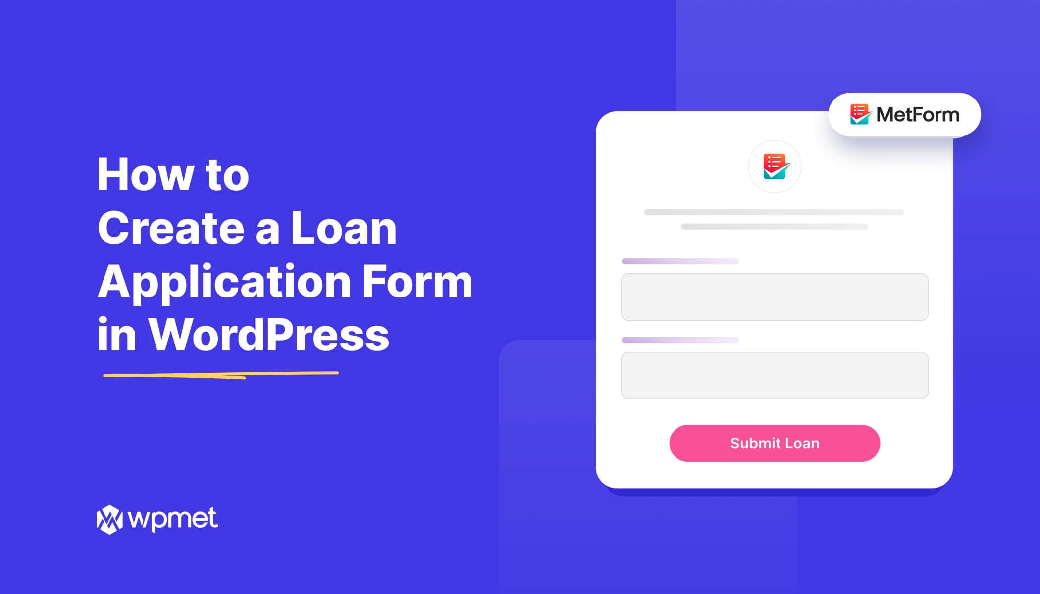 How to Create a Loan Application Form in WordPress