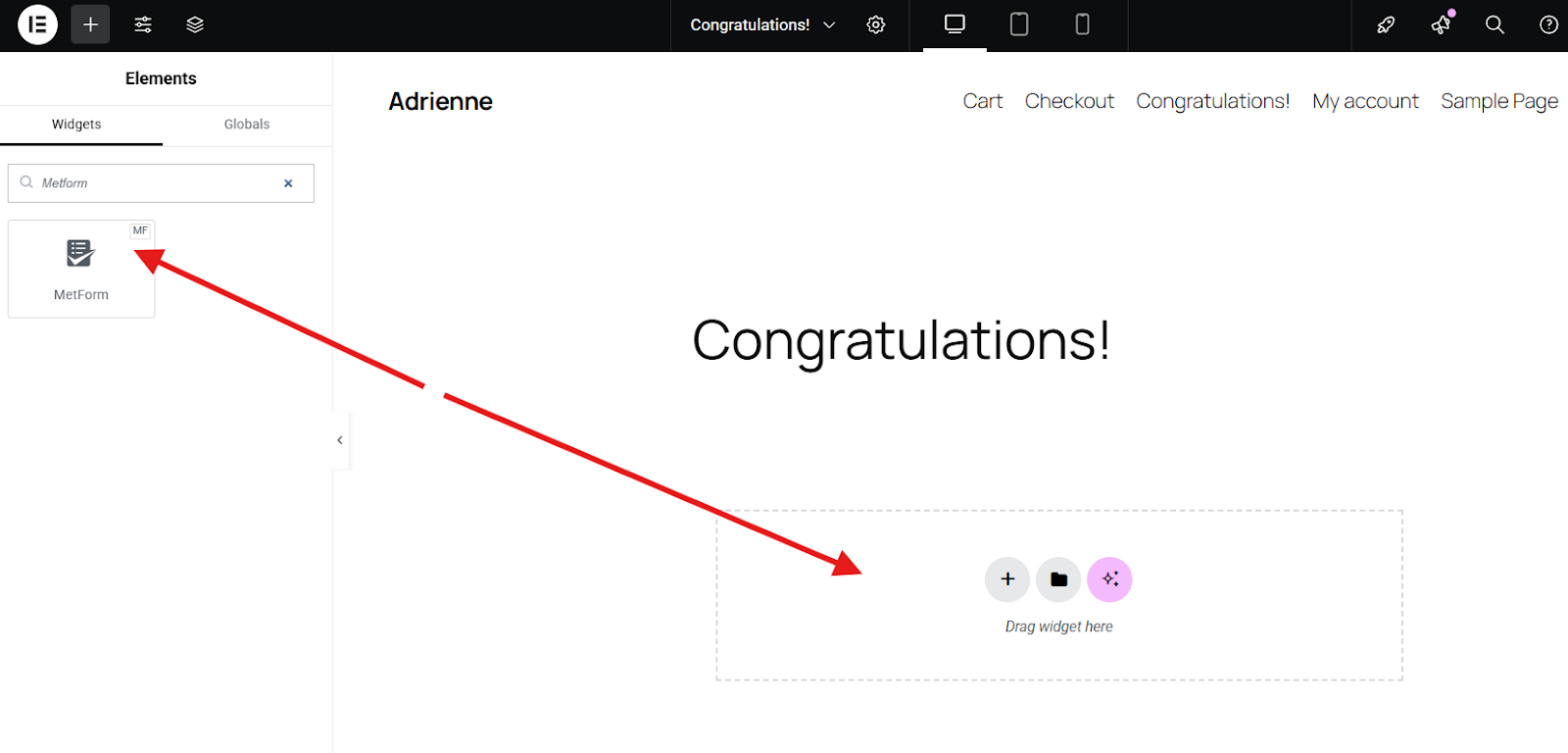 Search MetForm and drag-drop.