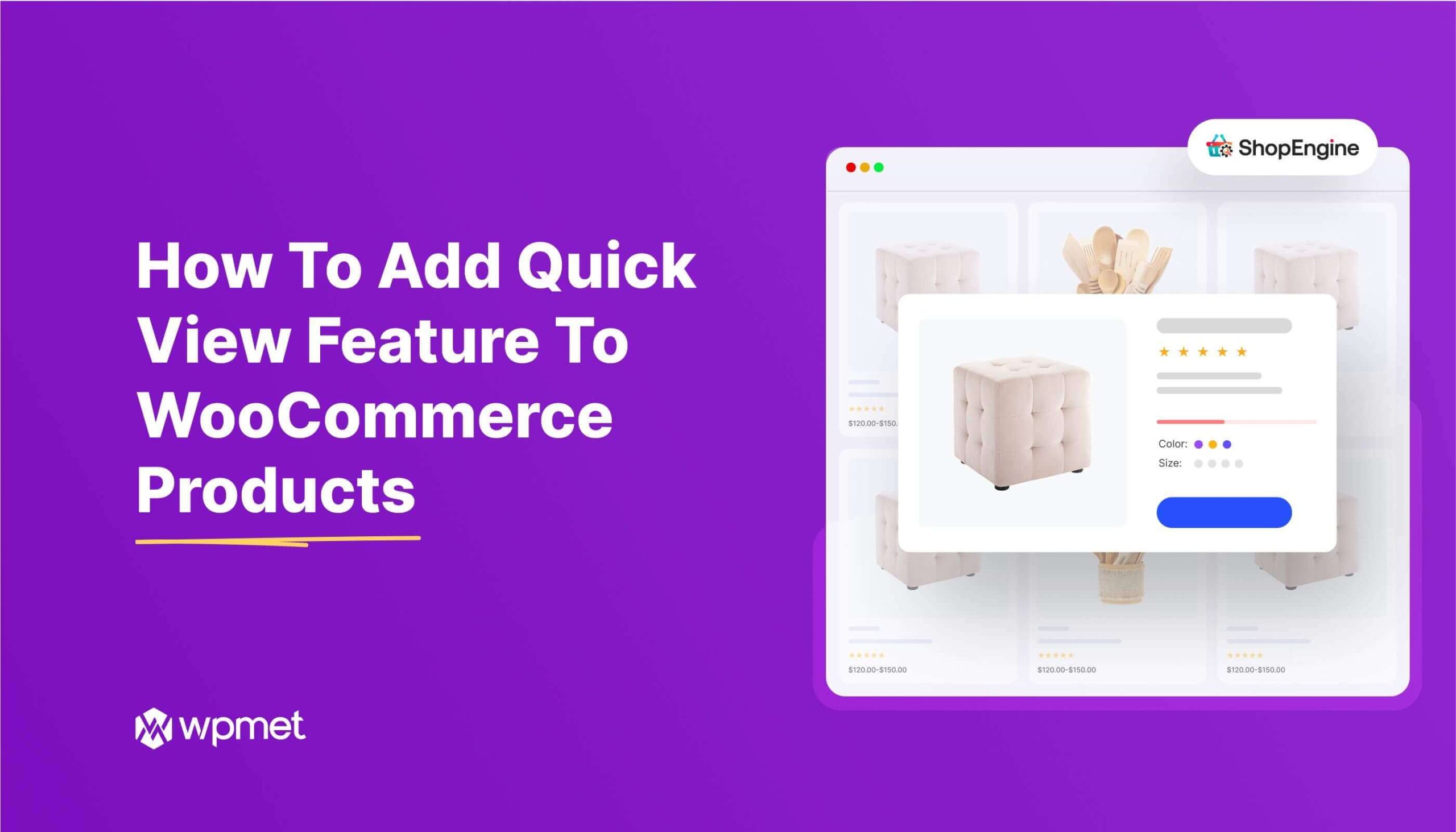 How To Add Quick View Feature To WooCommerce Products